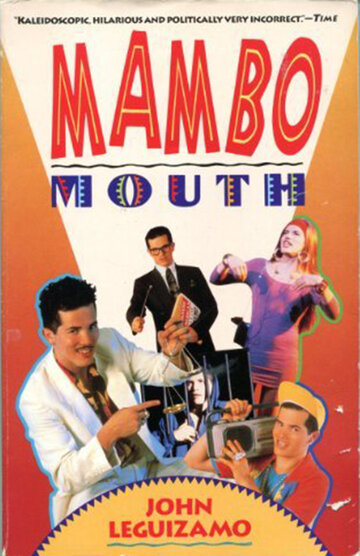 John Leguizamo: Mambo Mouth (1991)